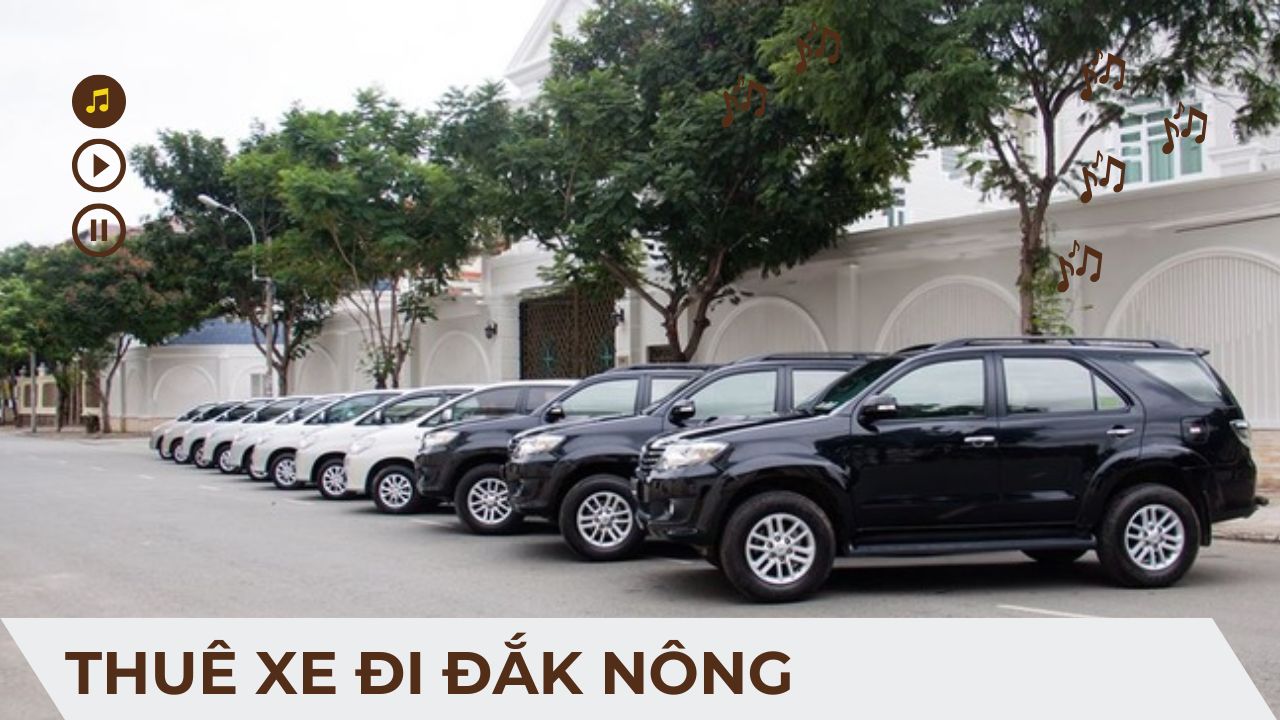Thuê Xe Đi Đắk Nông