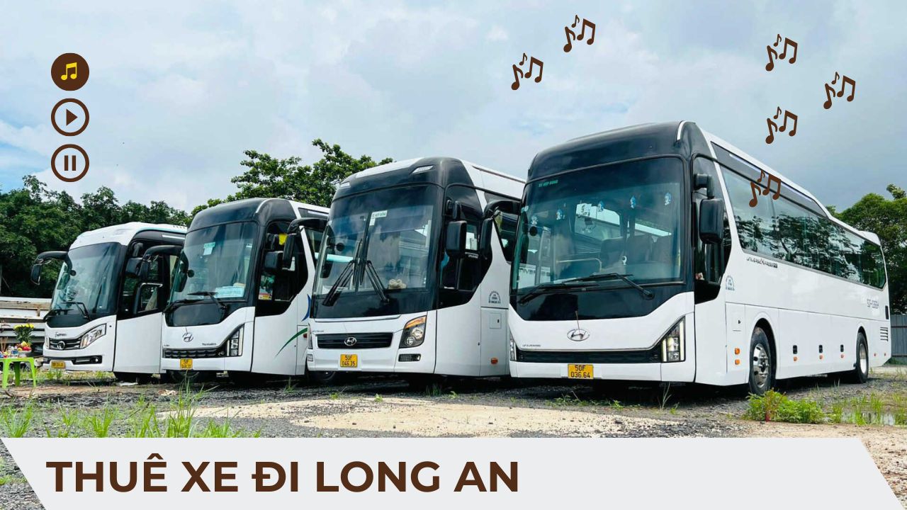 Thuê Xe Đi Long An