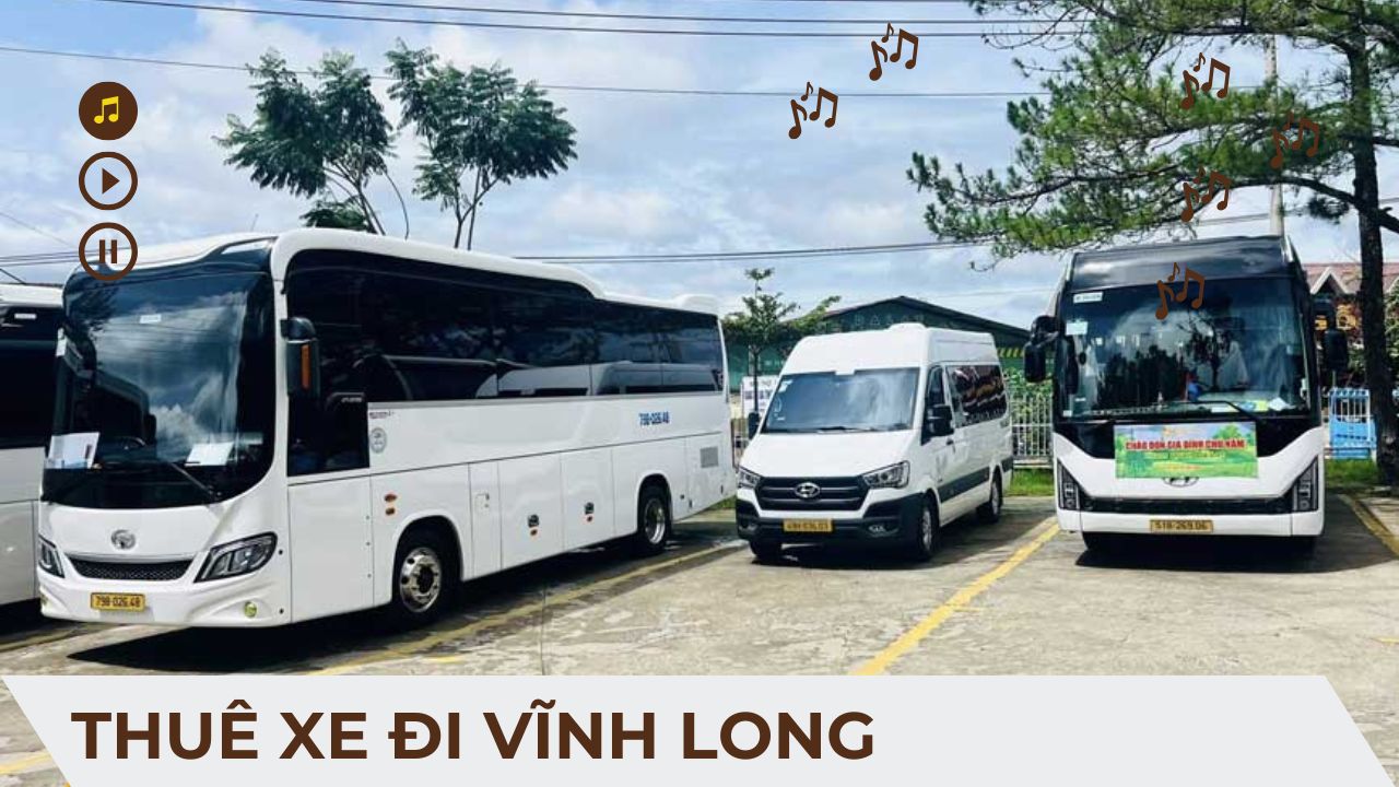 Thuê Xe Đi Vĩnh Long