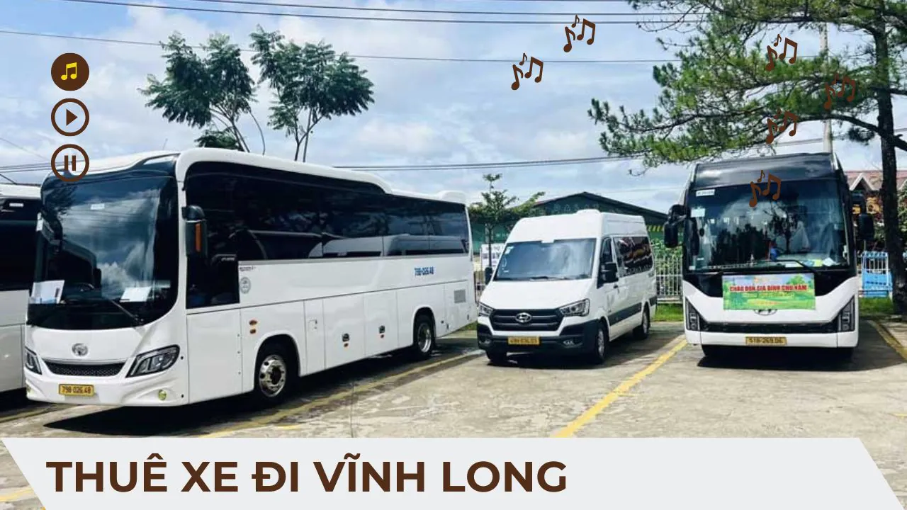 Thuê Xe Đi Vĩnh Long